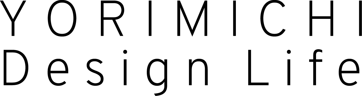 Yorimichi Design Life